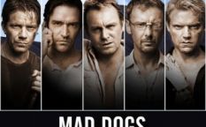 Cine en serie: “Mad dogs”, si parece demasiado bueno...